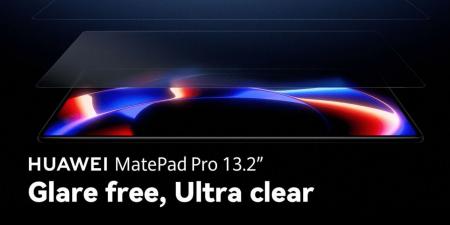 هواوي تكشف عن Huawei MatePad Pro 13.2 2025 بشاشة OLED بتقنية PaperMatte وسماعات FreeArc وسوار Band 10 - عرب فايف