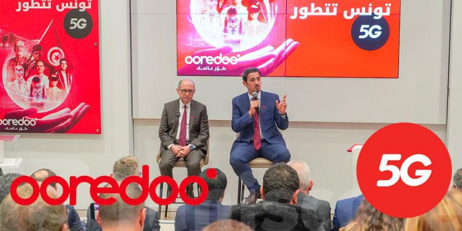 Ooredoo تونس تطلق الجيل الخامس: خطوة نحو المستقبل الرقمي - عرب فايف